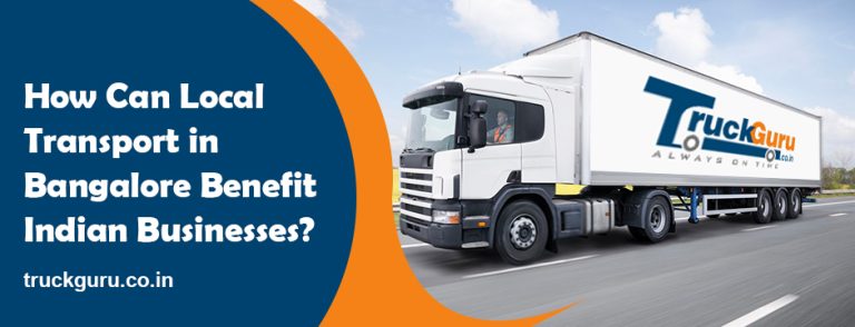 How Can Local Transport in Bangalore Benefit Indian Businesses