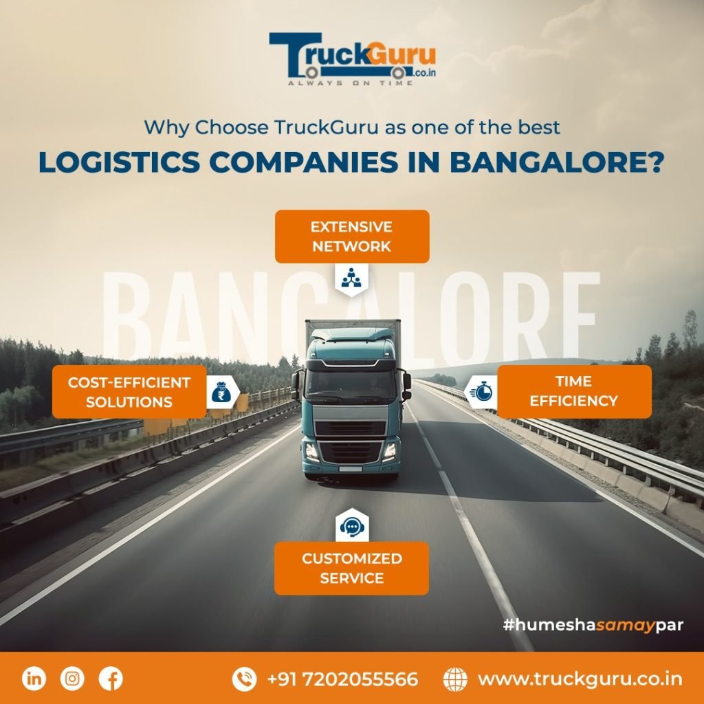 TruckGuru being your top logistics and transportation services in bangalore