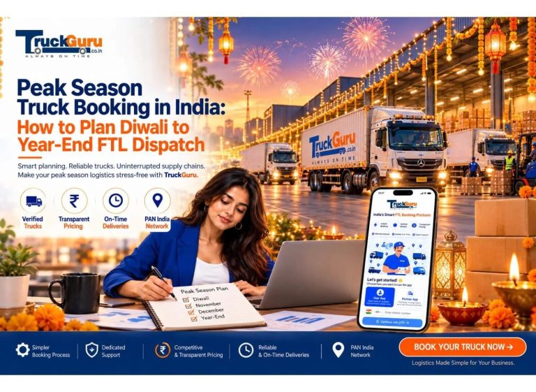 Peak Season Truck Booking in India: How to Plan Diwali to Year-End FTL Dispatch Dispatch manager checking festival season truck availability on an October to December FTL booking plan at a warehouse loading dock